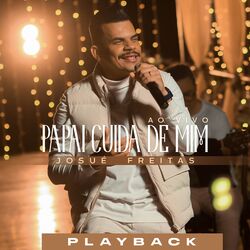 Cover of Papai Cuida de Mim (Playback)