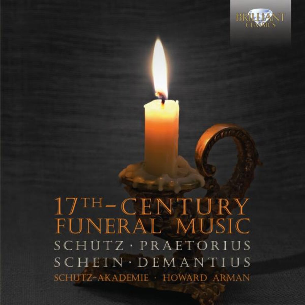 Picture of Schütz/Praetorius/Schein/Demantius: 17th Century Funeral Music