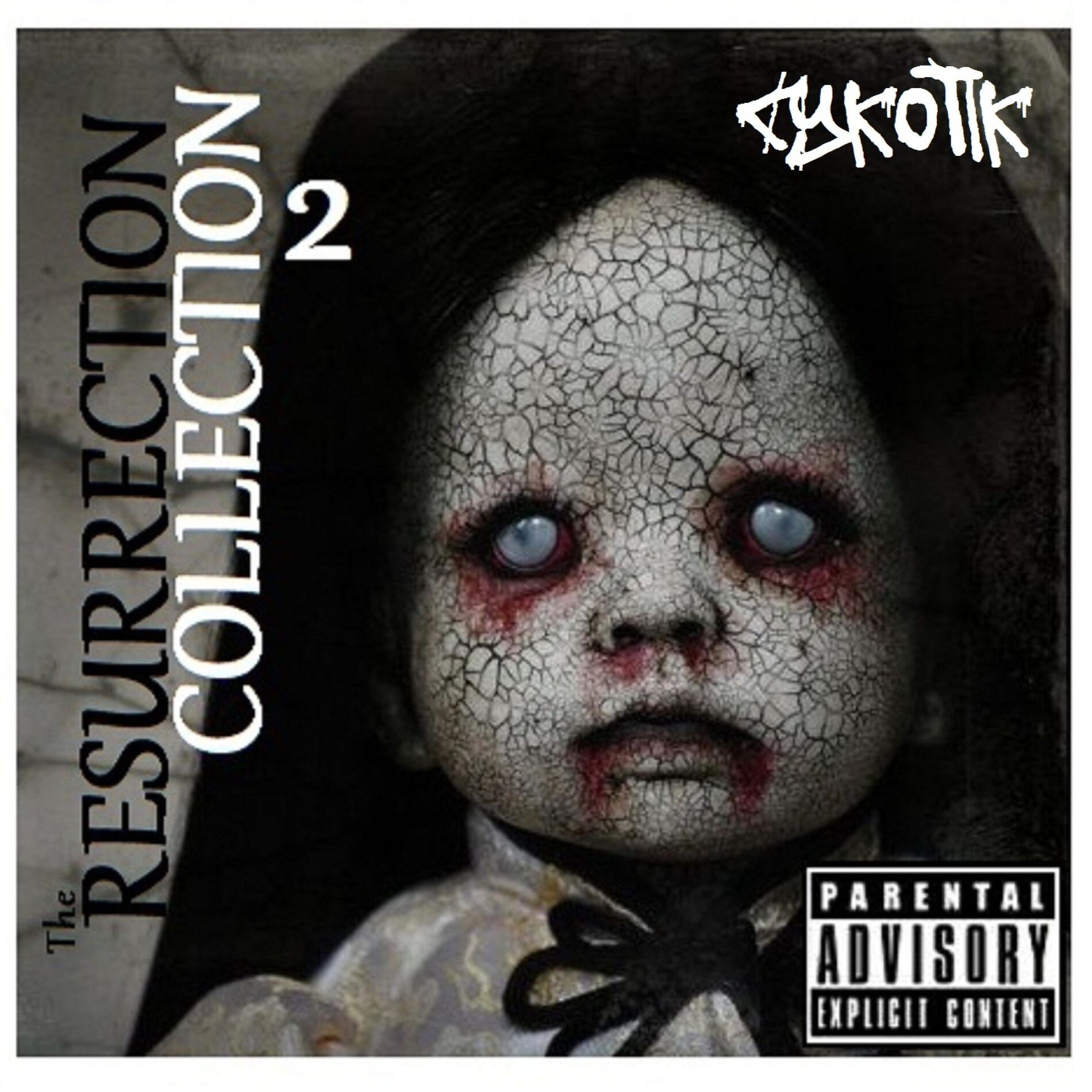 Album cover of The Resurrection Collection, Vol. 2 (The Mixtape)
