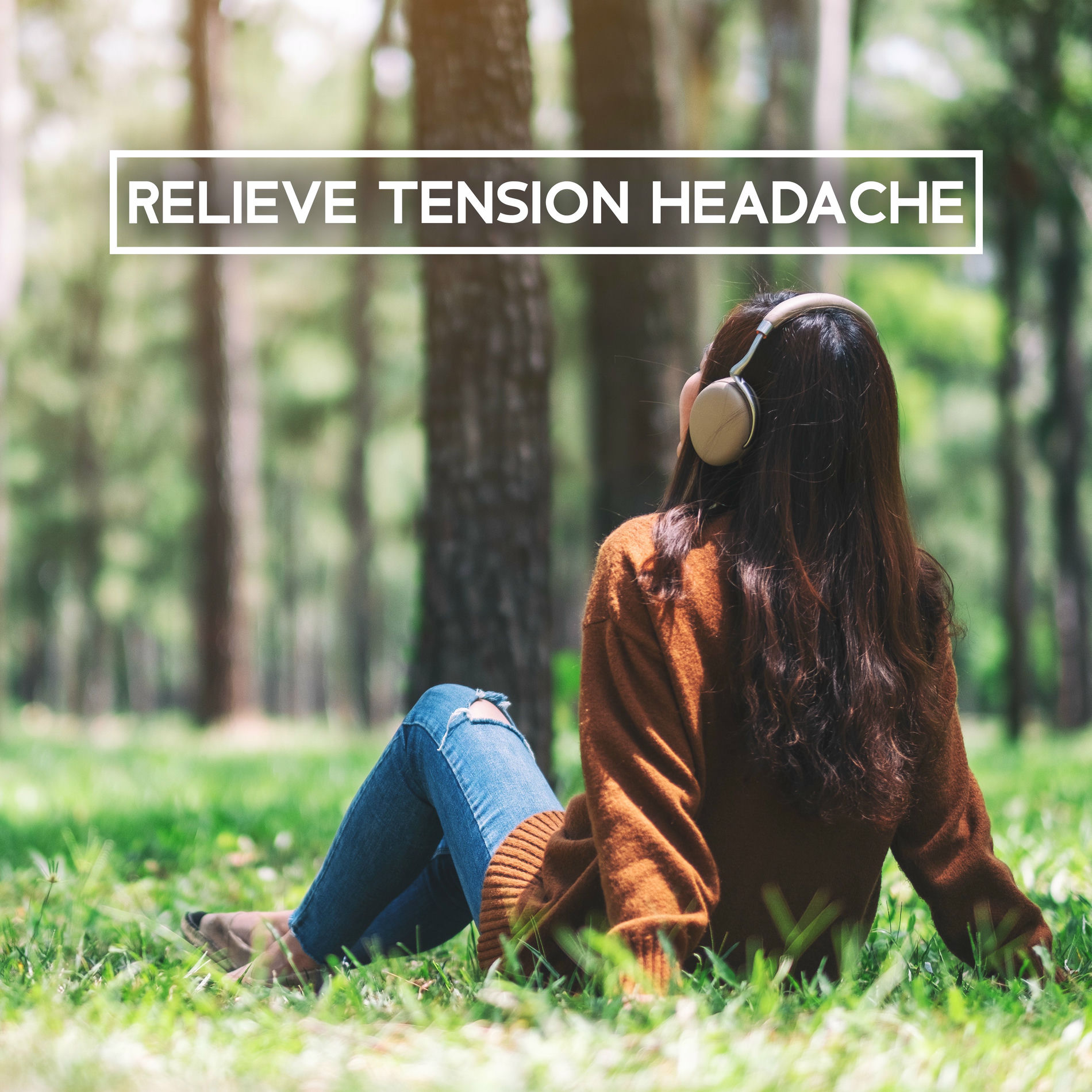 Album cover of Relieve Tension Headache – Gentle Relaxing Music To Ease The Pain