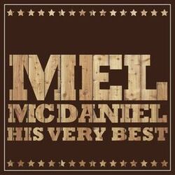 Cover of Mel McDaniel - His Very Best