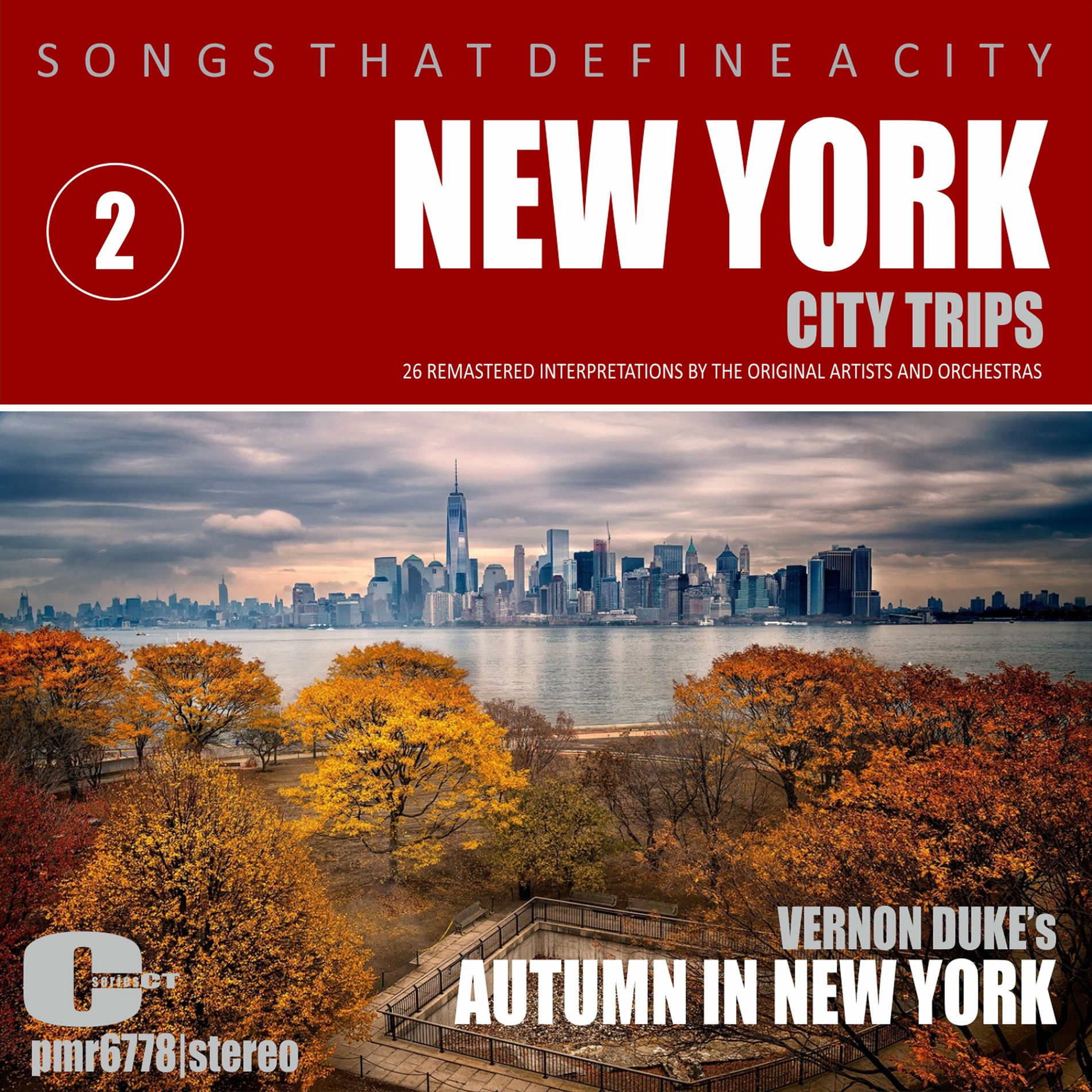 Album cover of Songs That Define A City: New York, (Autumn In New York), Volume 2
