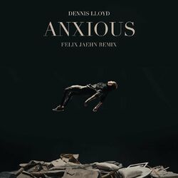 Cover of Anxious (Felix Jaehn Remix)