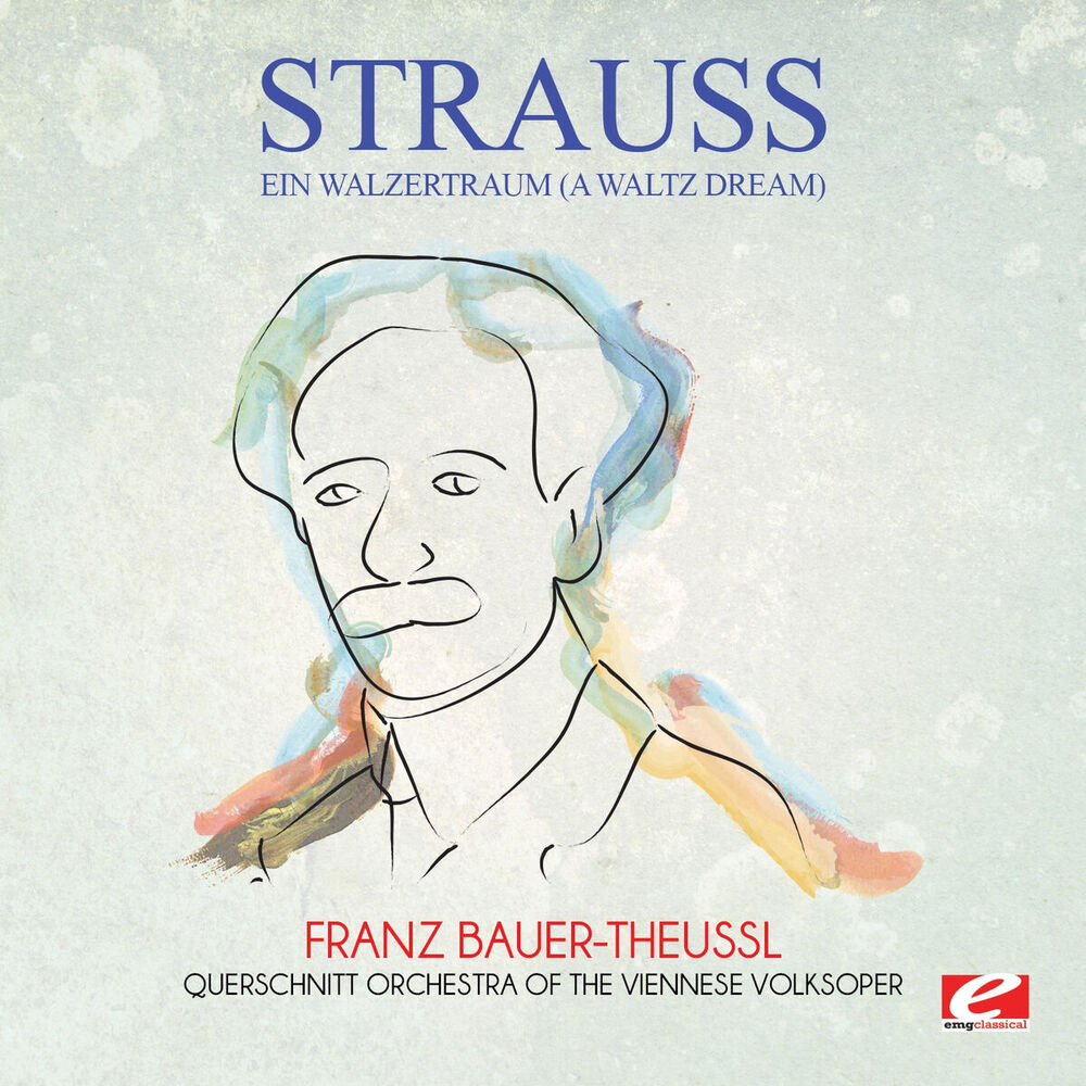 Picture of Strauss: Ein Walzertraum (A Waltz Dream) (Digitally Remastered)