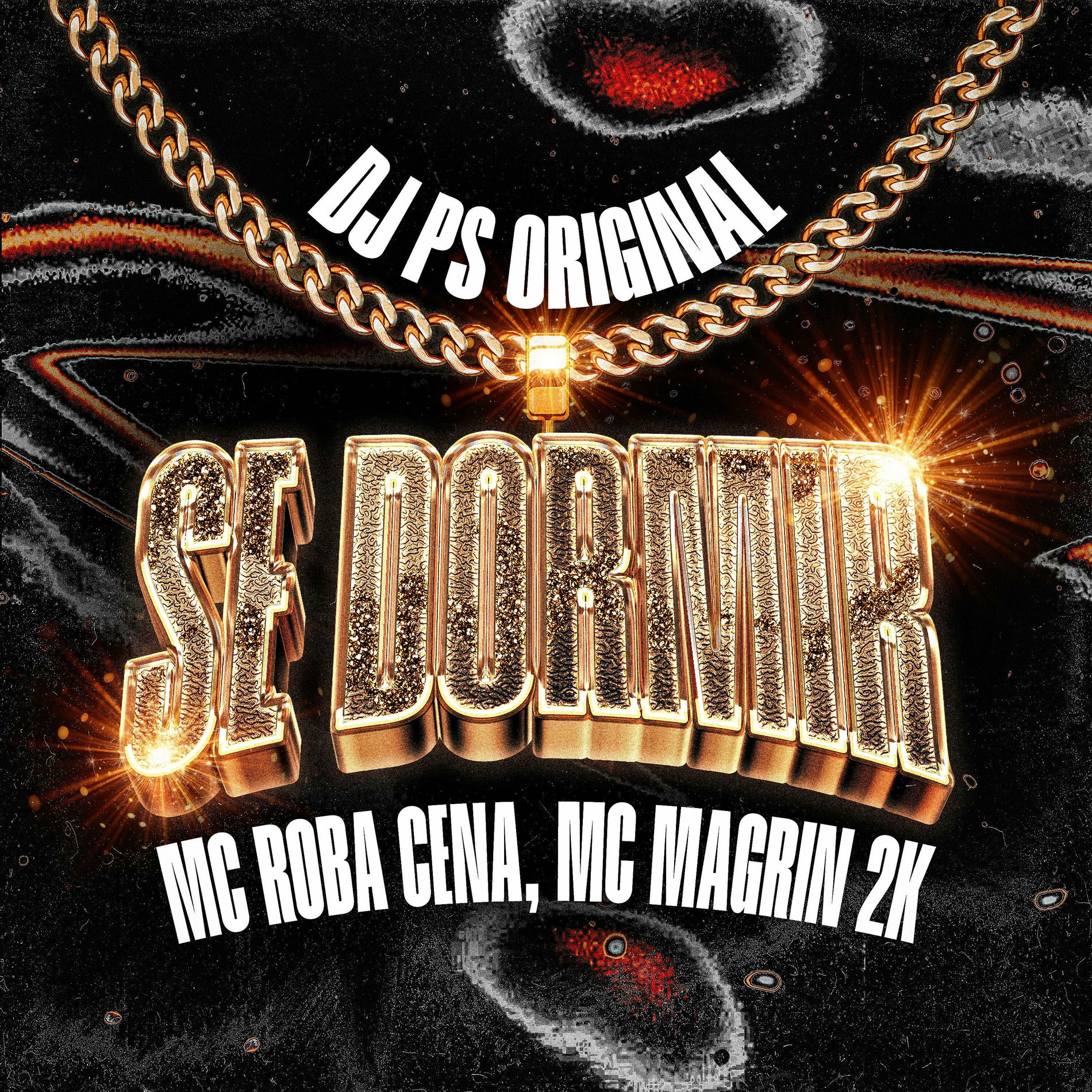 Album cover of SE DORMIR (feat. MC ROBA CENA & MC MAGRIN 2K)