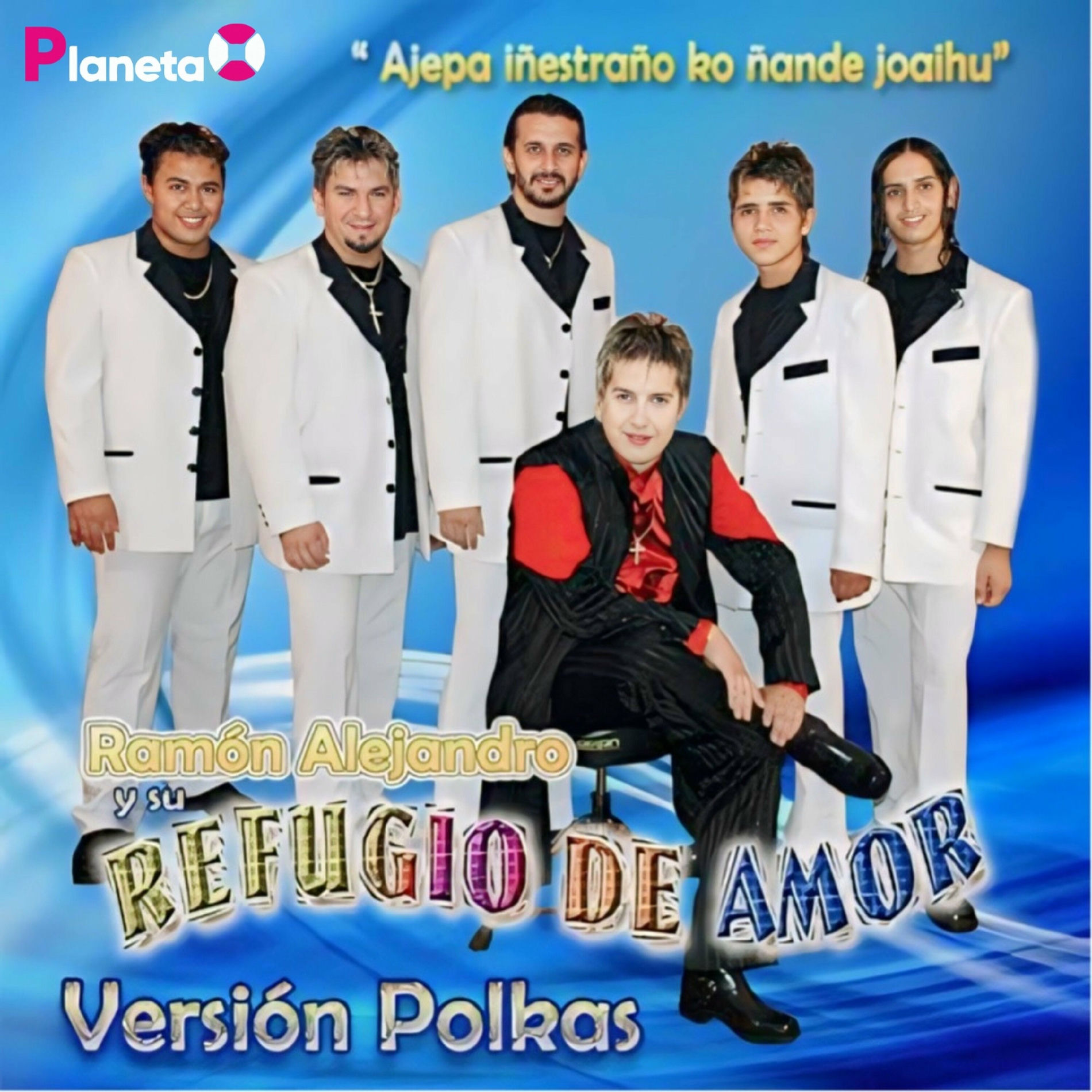 Album cover of Ajepa Iñestraño Ko ñande Joaihú (Versión Polkas)