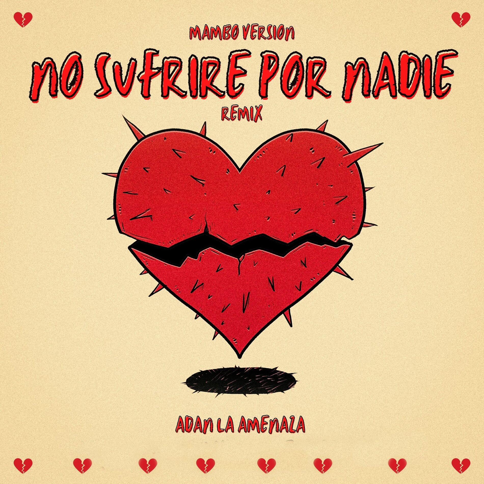 Album cover of No Sufrire por Nadie (Mambo Version Remix)