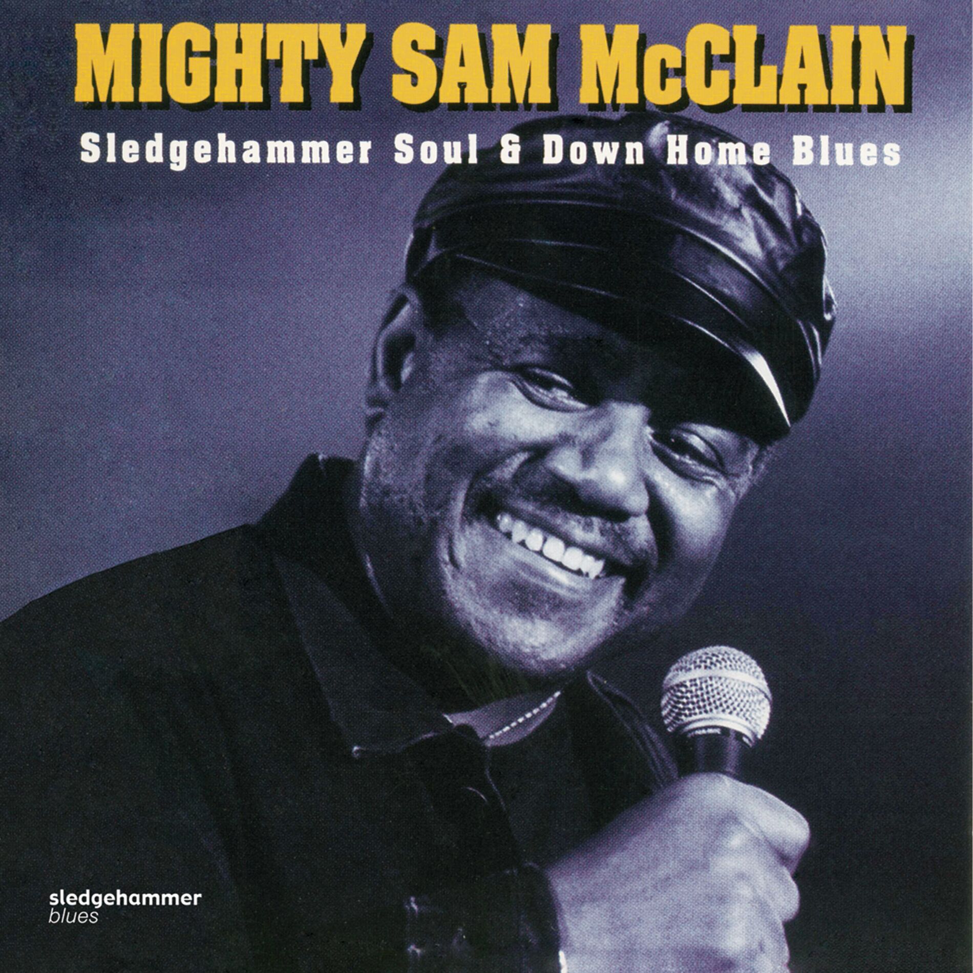 Album cover of Sledgehammer Soul and Down Home Blues