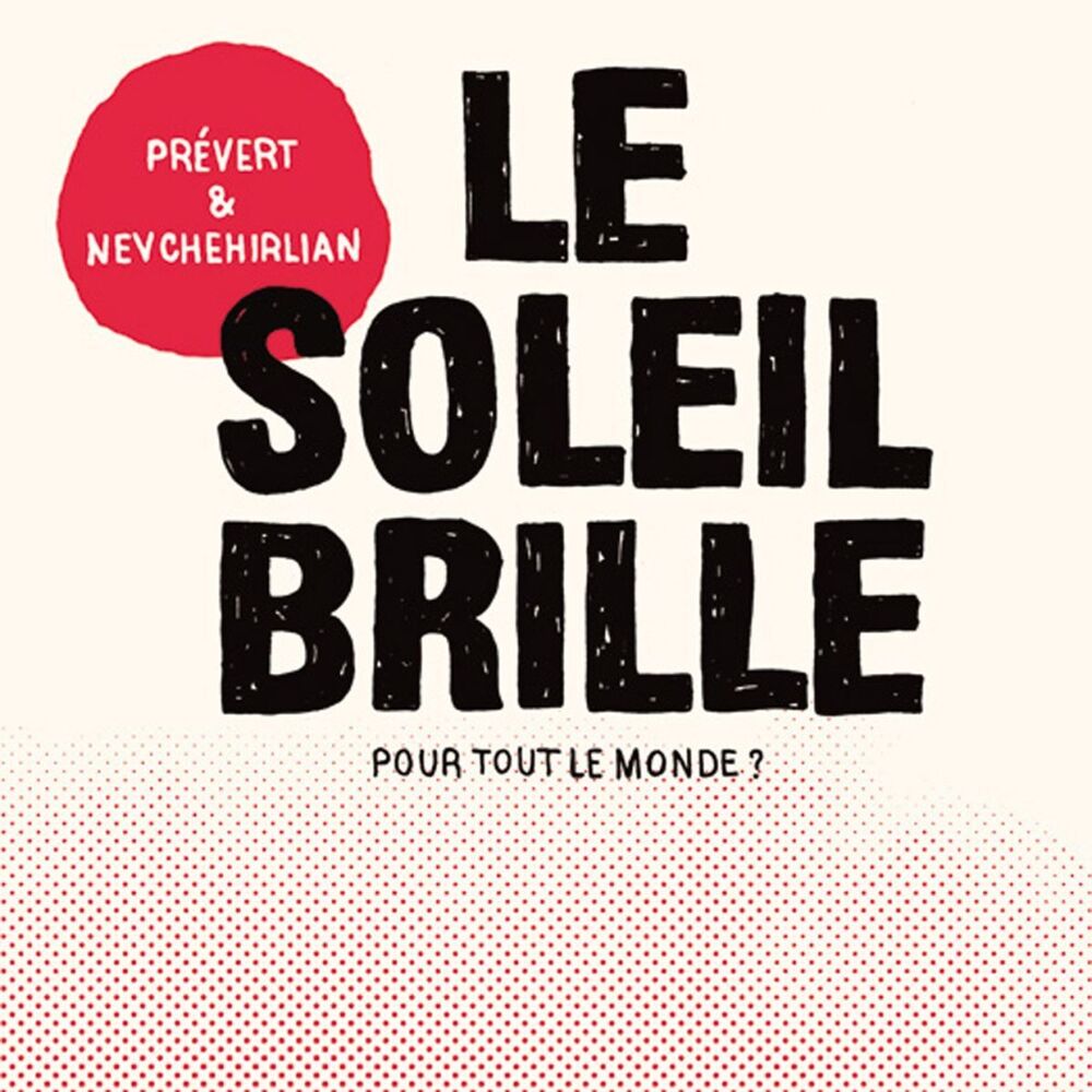 Picture of Le soleil brille pour tout le monde ? (Extended)