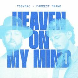 Cover of Heaven On My Mind