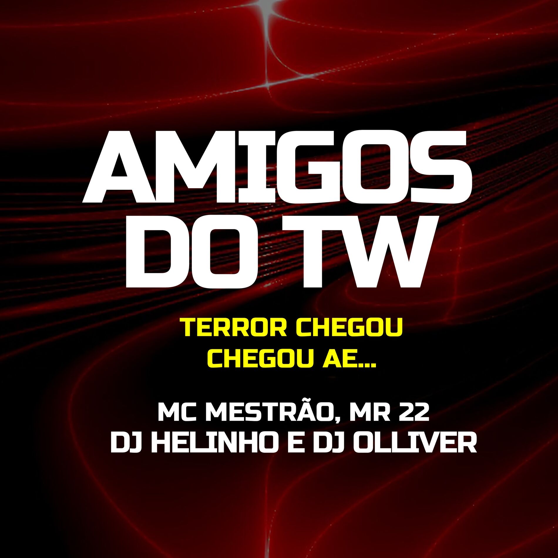 Album cover of AMIGOS DO WT [ Feat. MC Mestrão e MR 22 ]