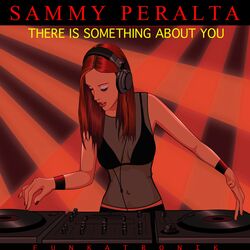 Cover of There Is Something About You
