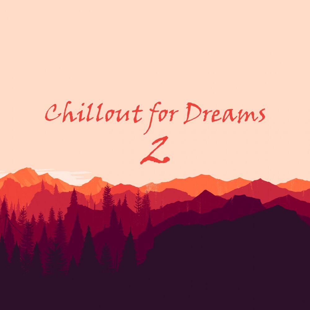 Picture of Chillout for Dreams, Vol. 2