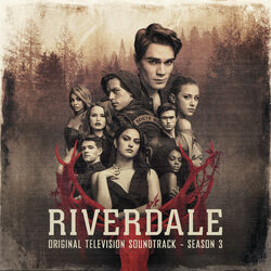 Cover of Riverdale: Season 3 (Original Television Soundtrack)