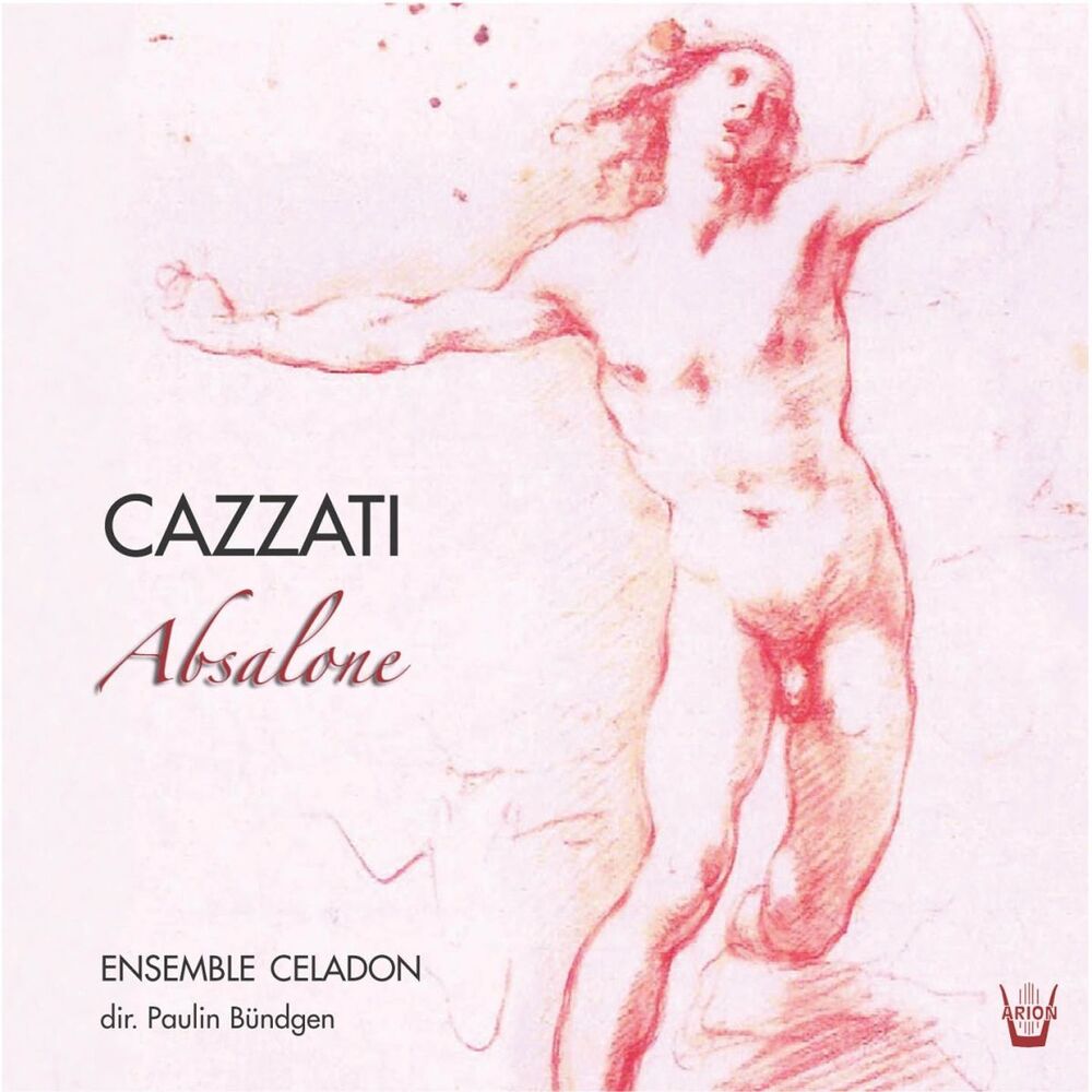 Picture of Cazzati : Absalone ed altre cantate...