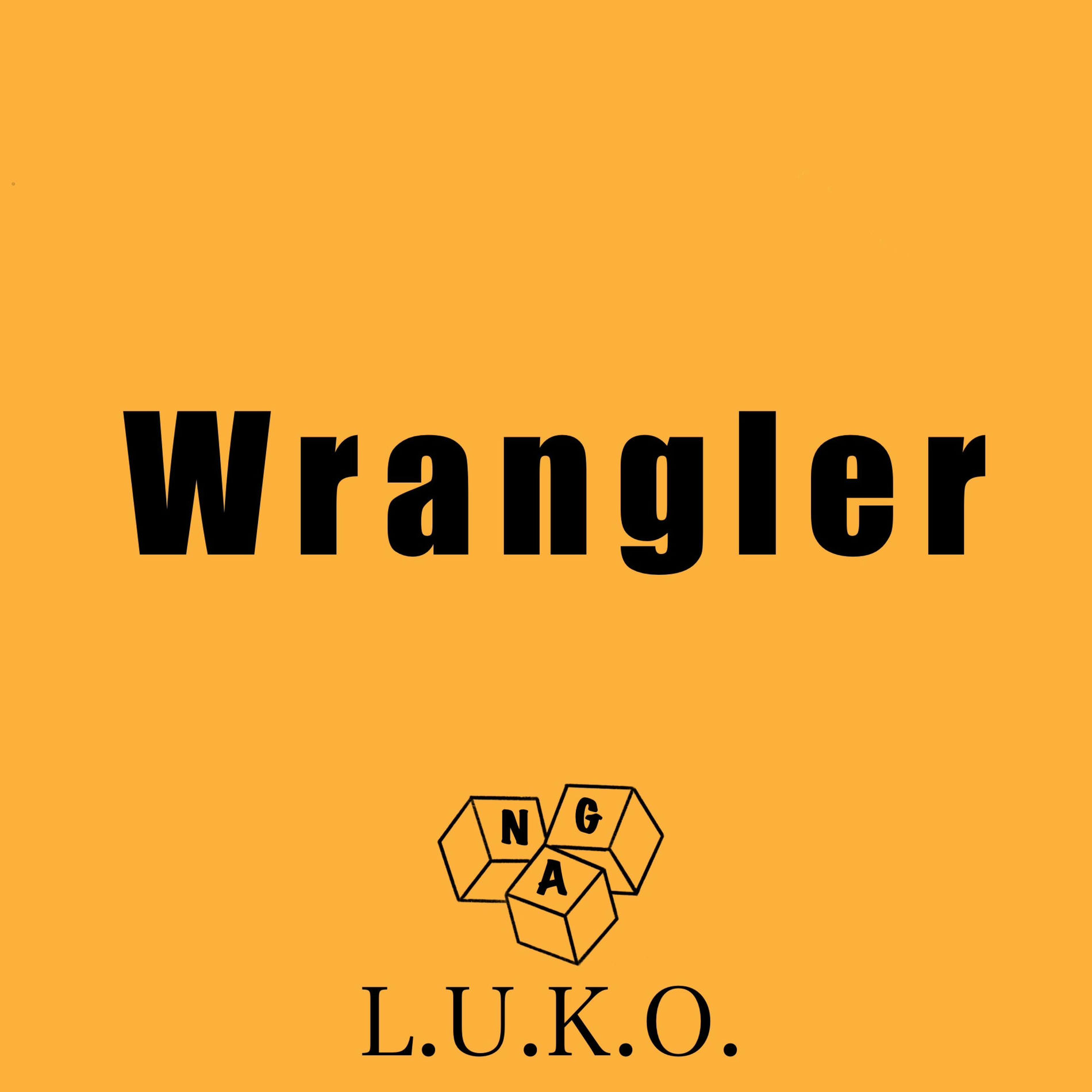 Album cover of Wrangler (feat. NAG)