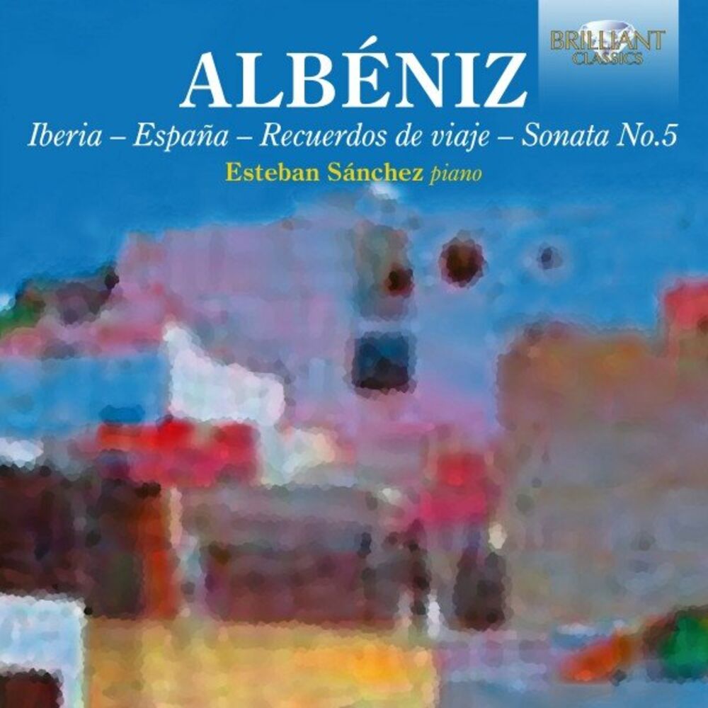 Picture of Albeniz: Iberia, Euceros de viaje, Sonata No. 5