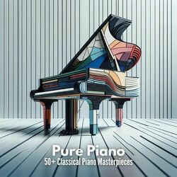 Cover of Pure Piano: 50+ Classical Piano Masterpieces