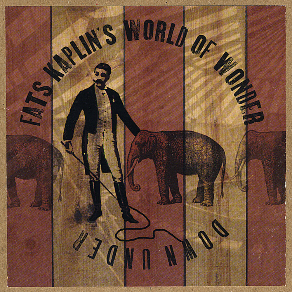 Picture of Fats Kaplins' World of Wonder--Downunder