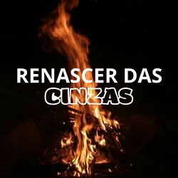 Cover of Renascer das Cinzas