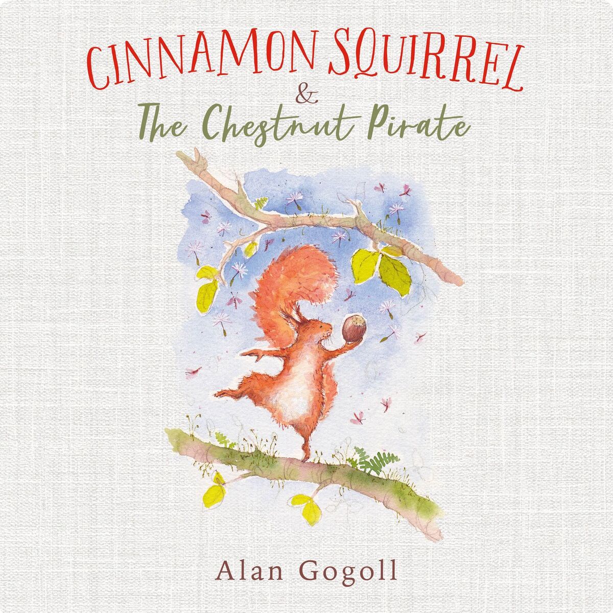 Album cover of Cinnamon Squirrel & The Chestnut Pirate