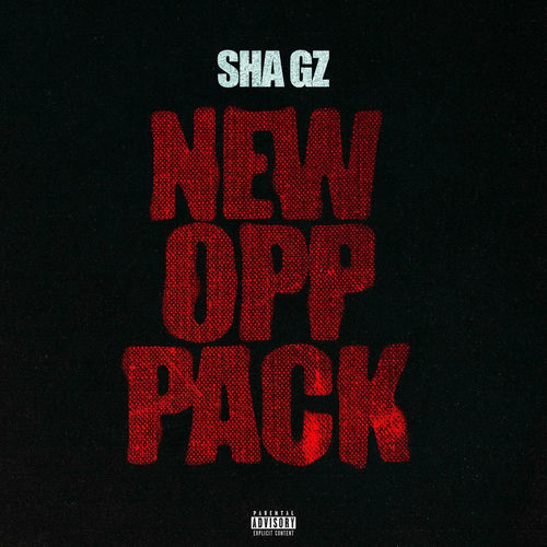 Sha Gz - New Opp Pack | Deezer