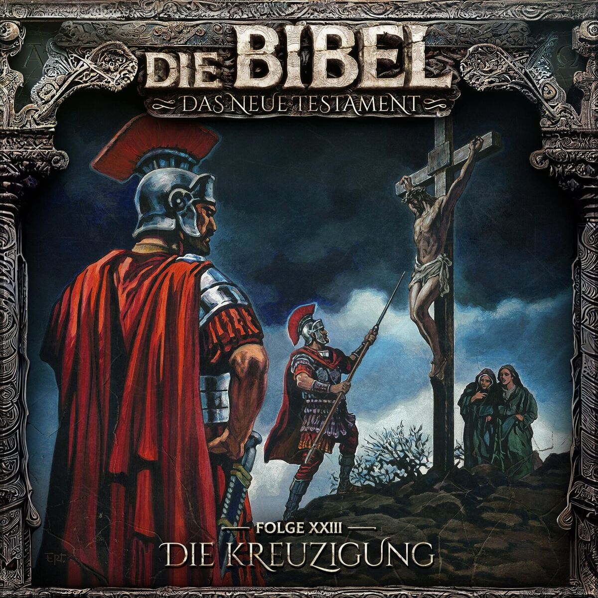 Album cover of Neues Testament, Folge 23: Die Kreuzigung