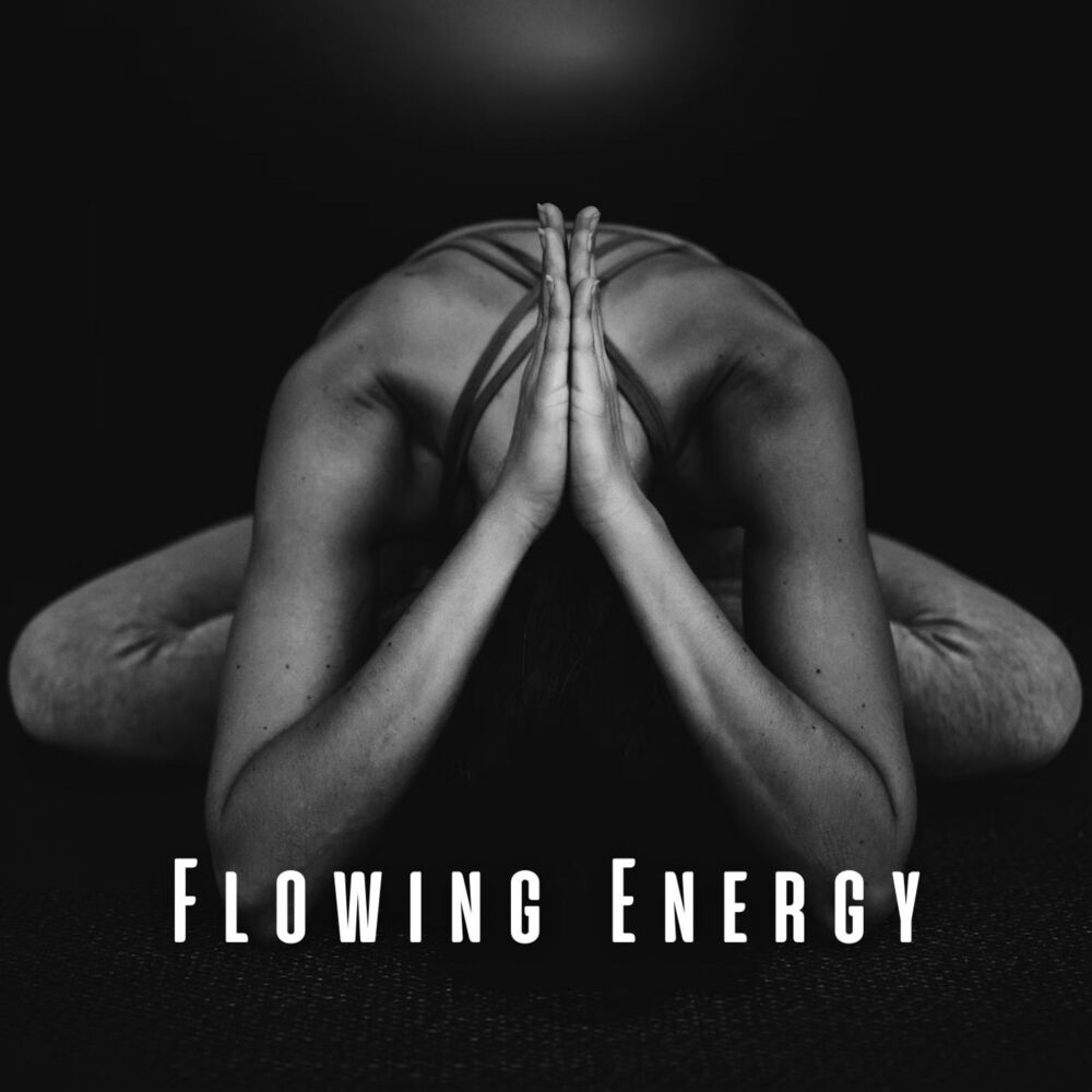 Picture of Flowing Energy: Chill Music for Yoga Inspiration