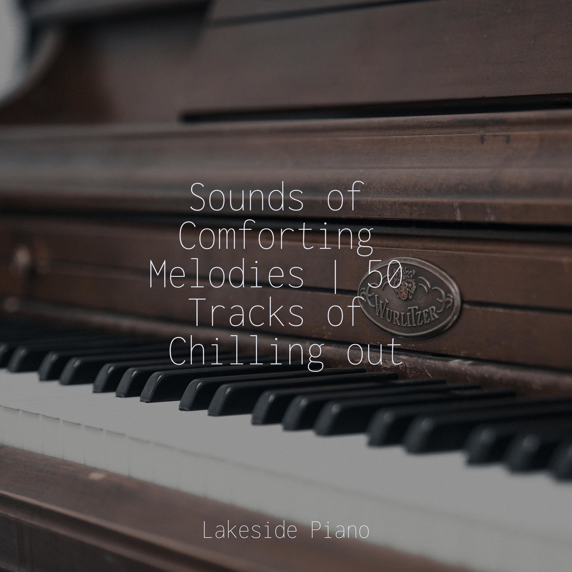 Album cover of Sounds of Comforting Melodies | 50 Tracks of Chilling out