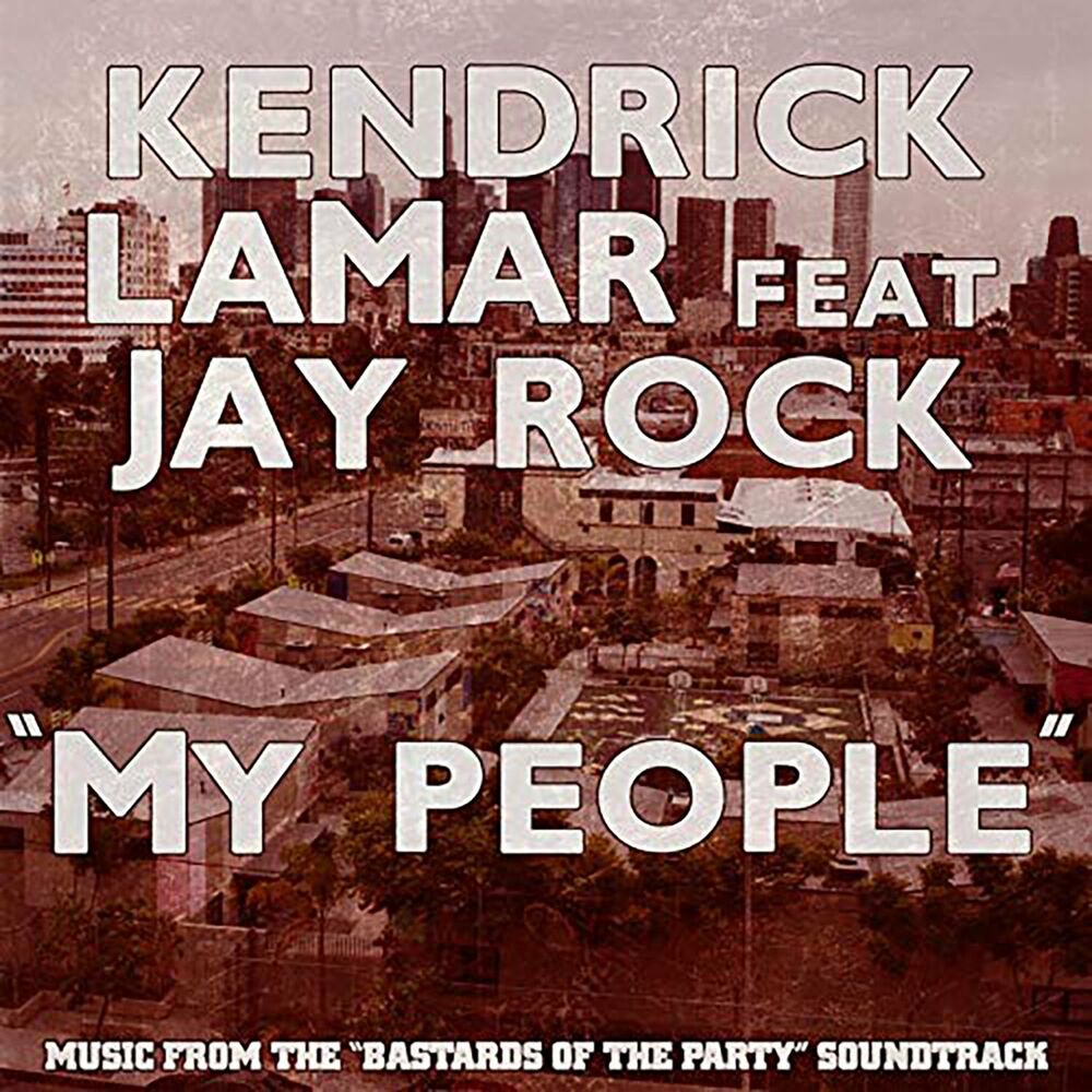 Picture of My People (feat. Jay Rock)
