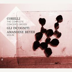 Cover of Corelli: The Complete Concerti Grossi