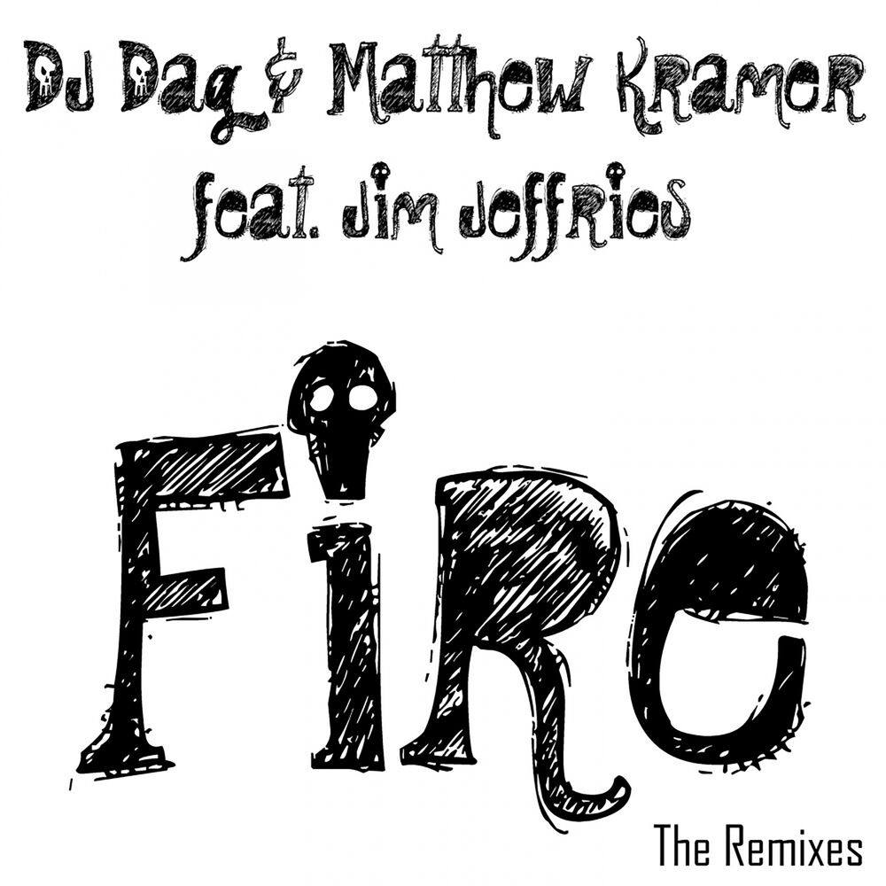 Picture of Fire (The Remixes)