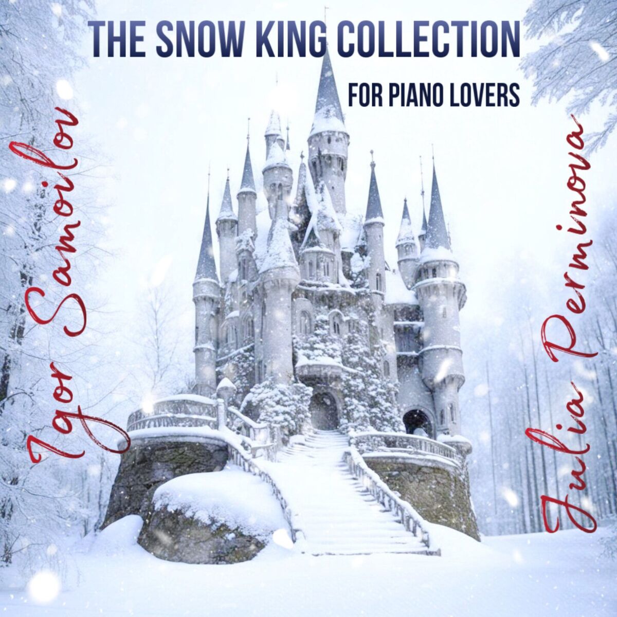 Album cover of The Snow King collection for piano lovers