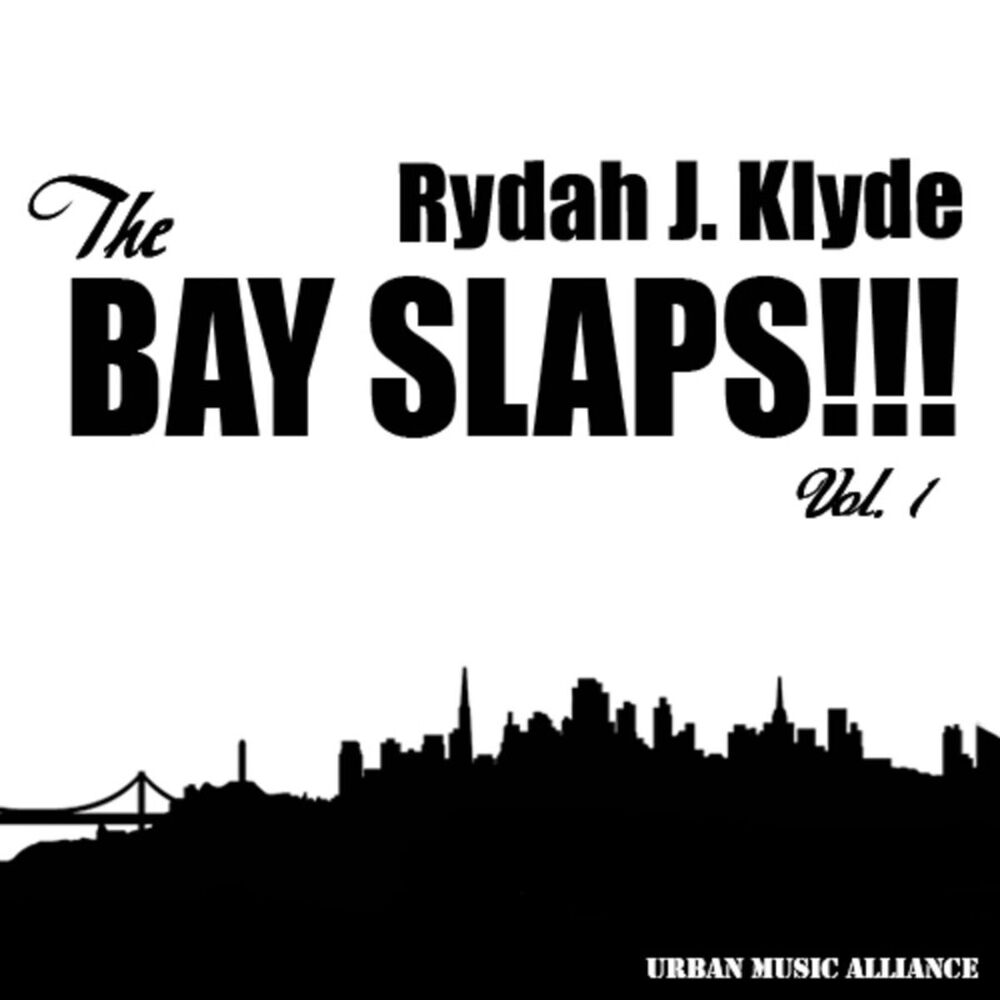 Picture of The Bay Slaps!!! Vol. 1