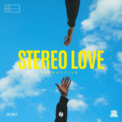 Stereo Love (Hardstyle)