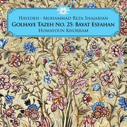 Cover of Golhaye Tazeh No. 25: Bayat Esfahan