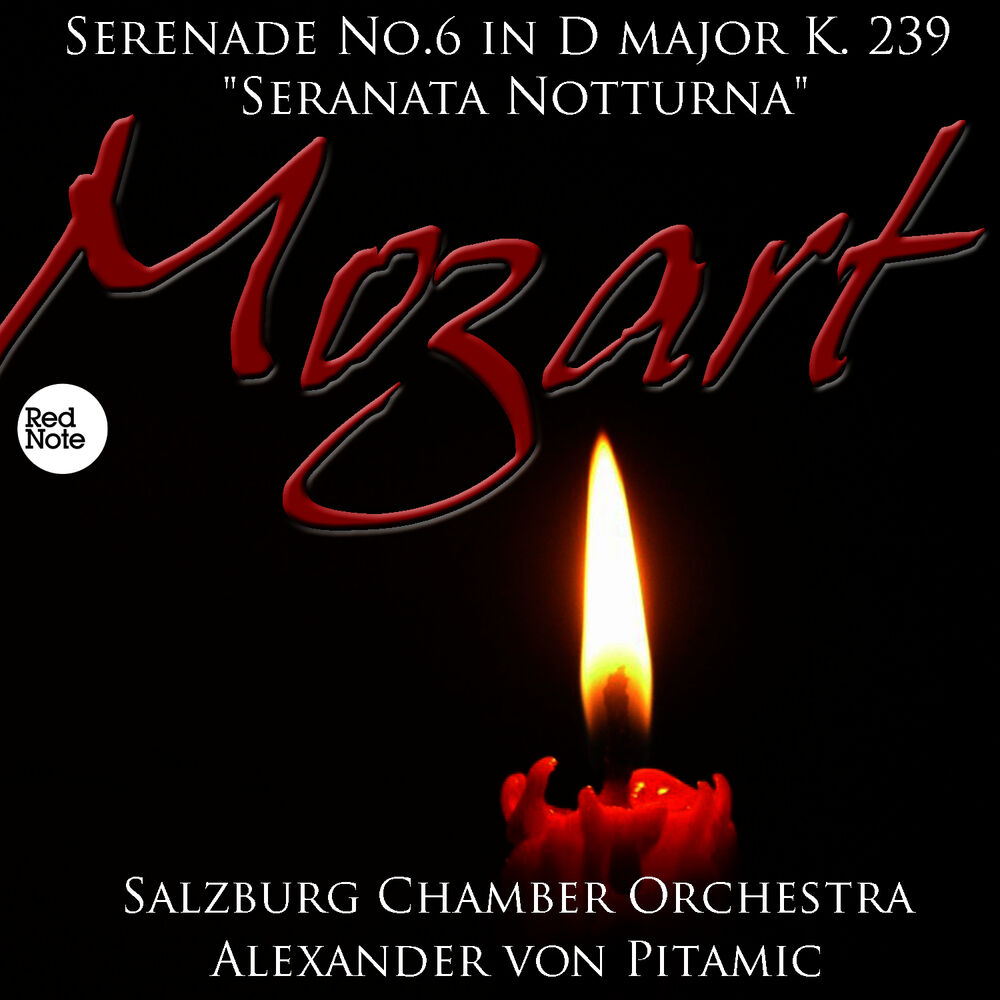 Picture of Mozart: Serenade No.6 in D major K. 239 "Seranata NottuRN0a"