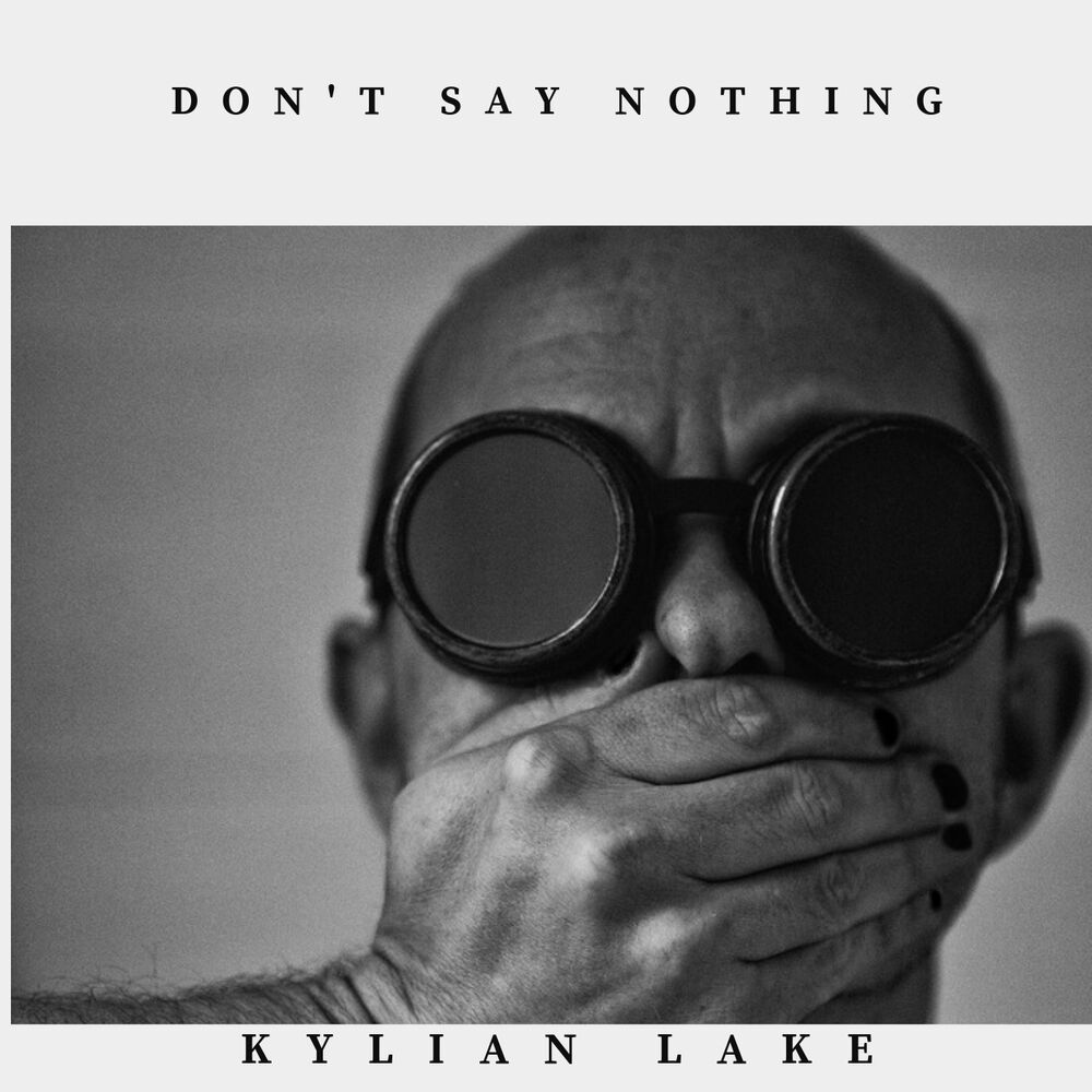 Picture of Don't Say Nothing