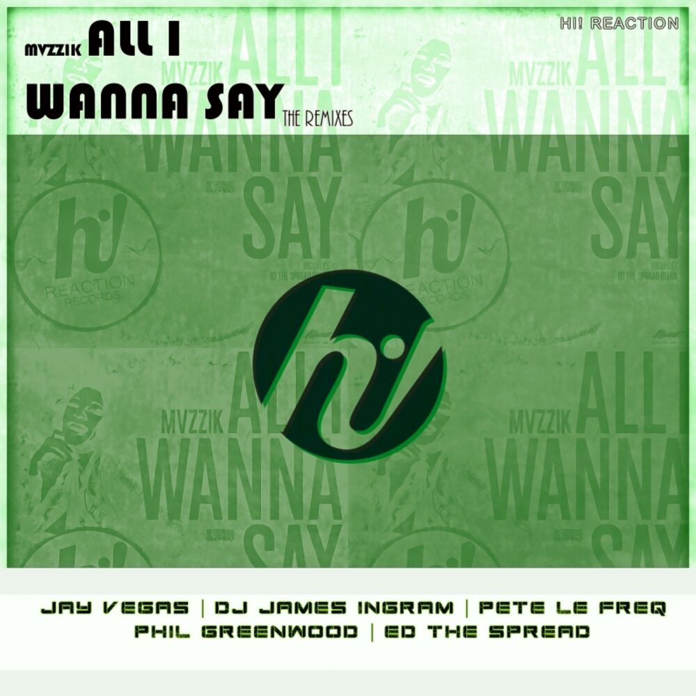 Picture of All I Wanna Say Remixes