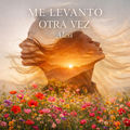 Me levanto otra vez