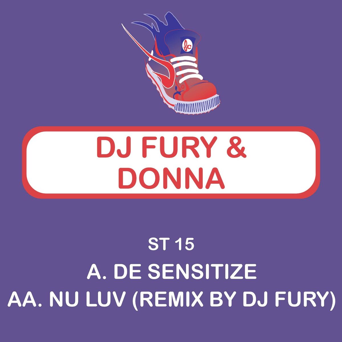 Album cover of De-Sensitize / Nu Luv (Remix)
