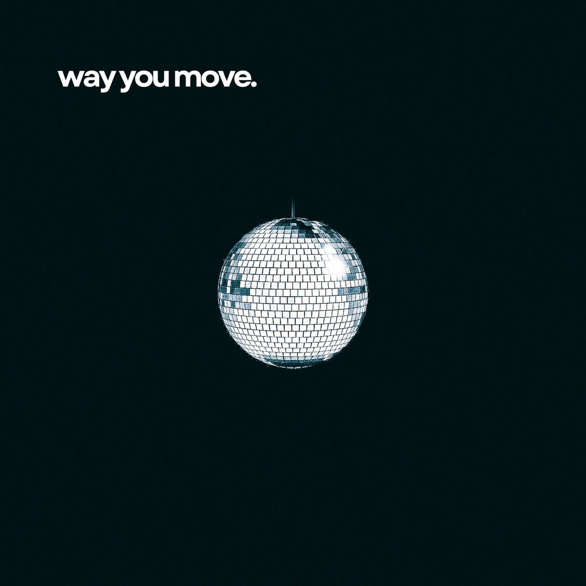 Album cover of Way You Move