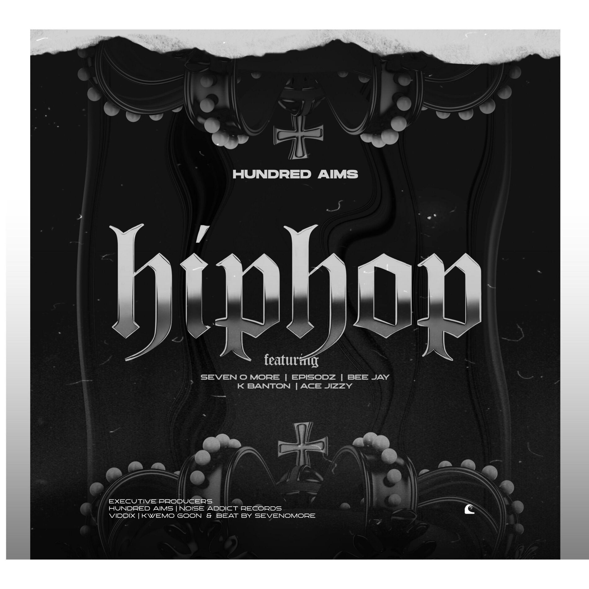 Hundred Aims - HipHop (feat. SevenOmore, Episodz, Bee Jay, K