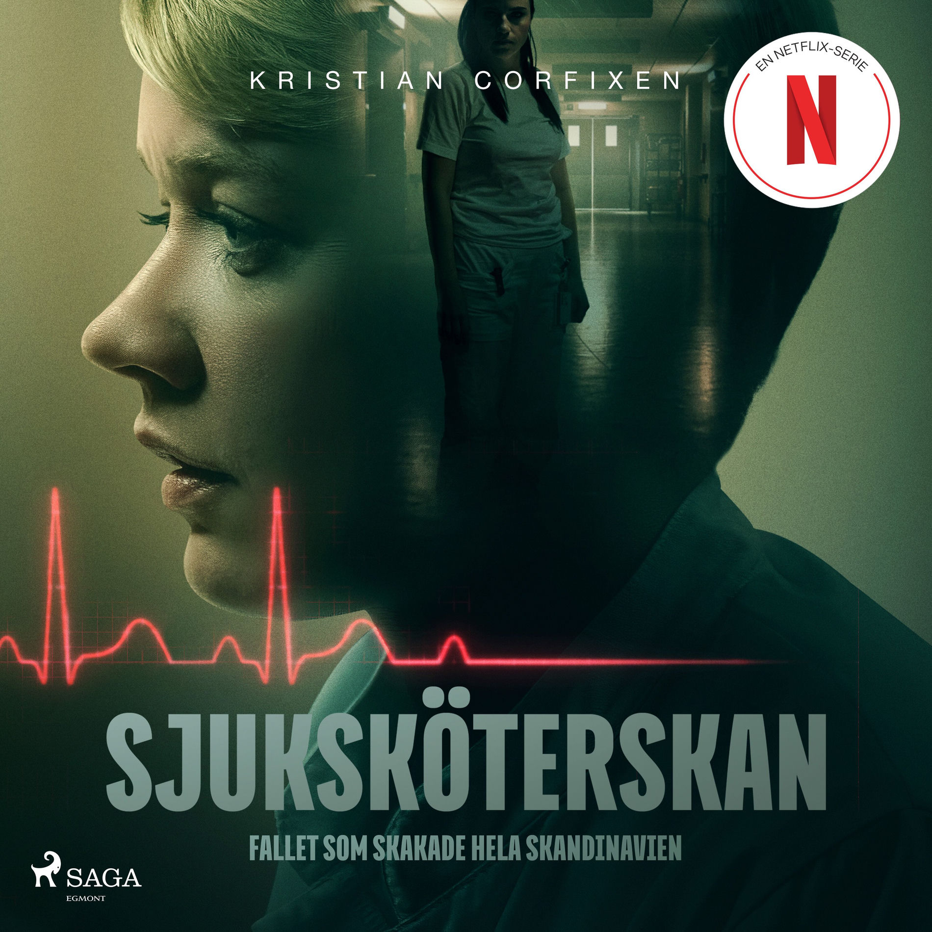Album cover of Sjuksköterskan - Fallet som skakade hela Skandinavien