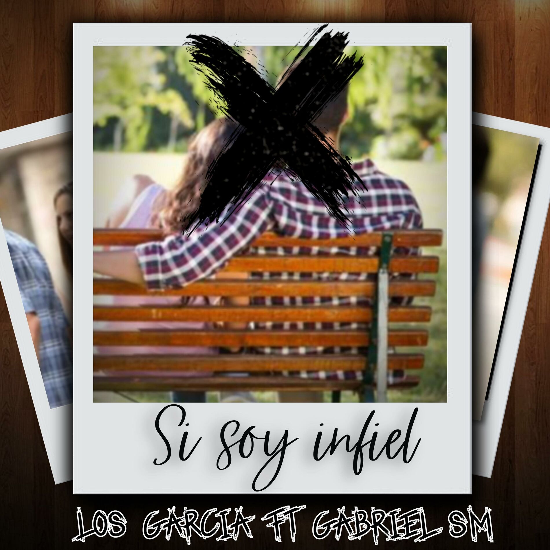 Album cover of Si Soy Infiel (feat. Gabriel SM) [Live Session]