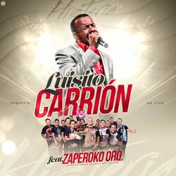 Cover of Luisito Carrion Feat Zaperoko la Resistencia Salsera del Callao