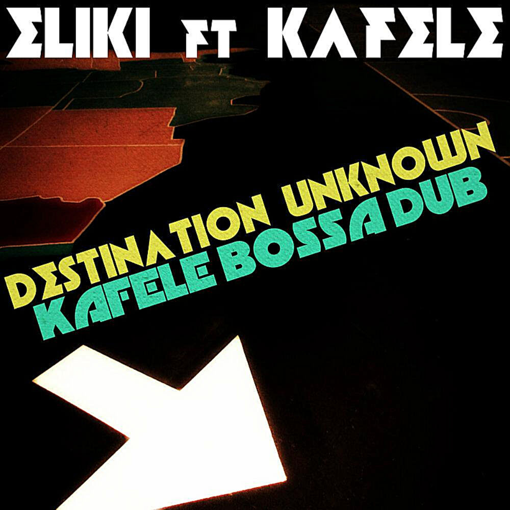Picture of Destination Unknown (Kafele Bossa Dub)
