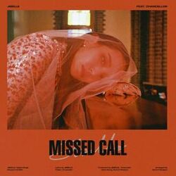 Cover of Missed call (Feat. Chancellor)