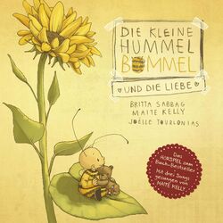 Die kleine Hummel Bommel und die Liebe