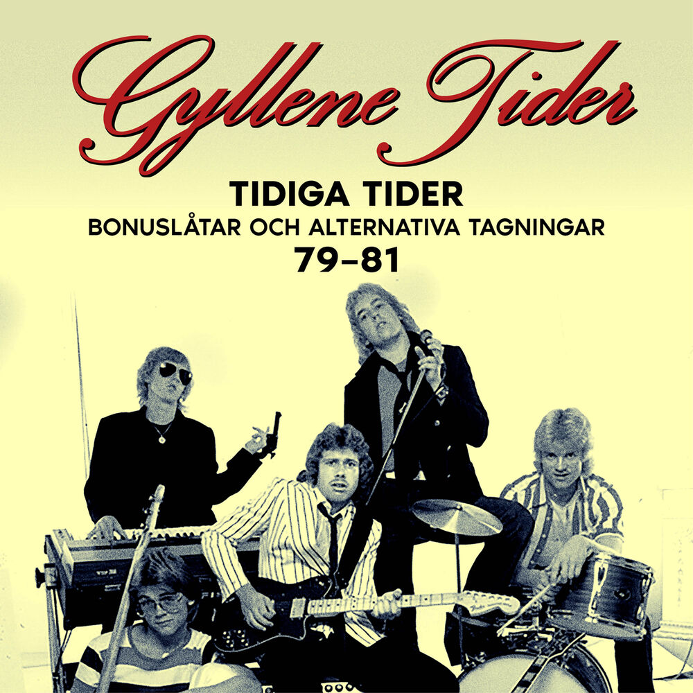 Picture of Tidiga Tider: Bonuslåtar och alternativa versioner 79-81